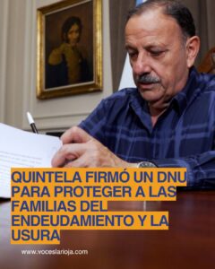 DNU de Quintela contra la usura y el endeudamiento en La Rioja