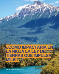 Ley de Tierras: masiva marcha en La Rioja contra los proyectos